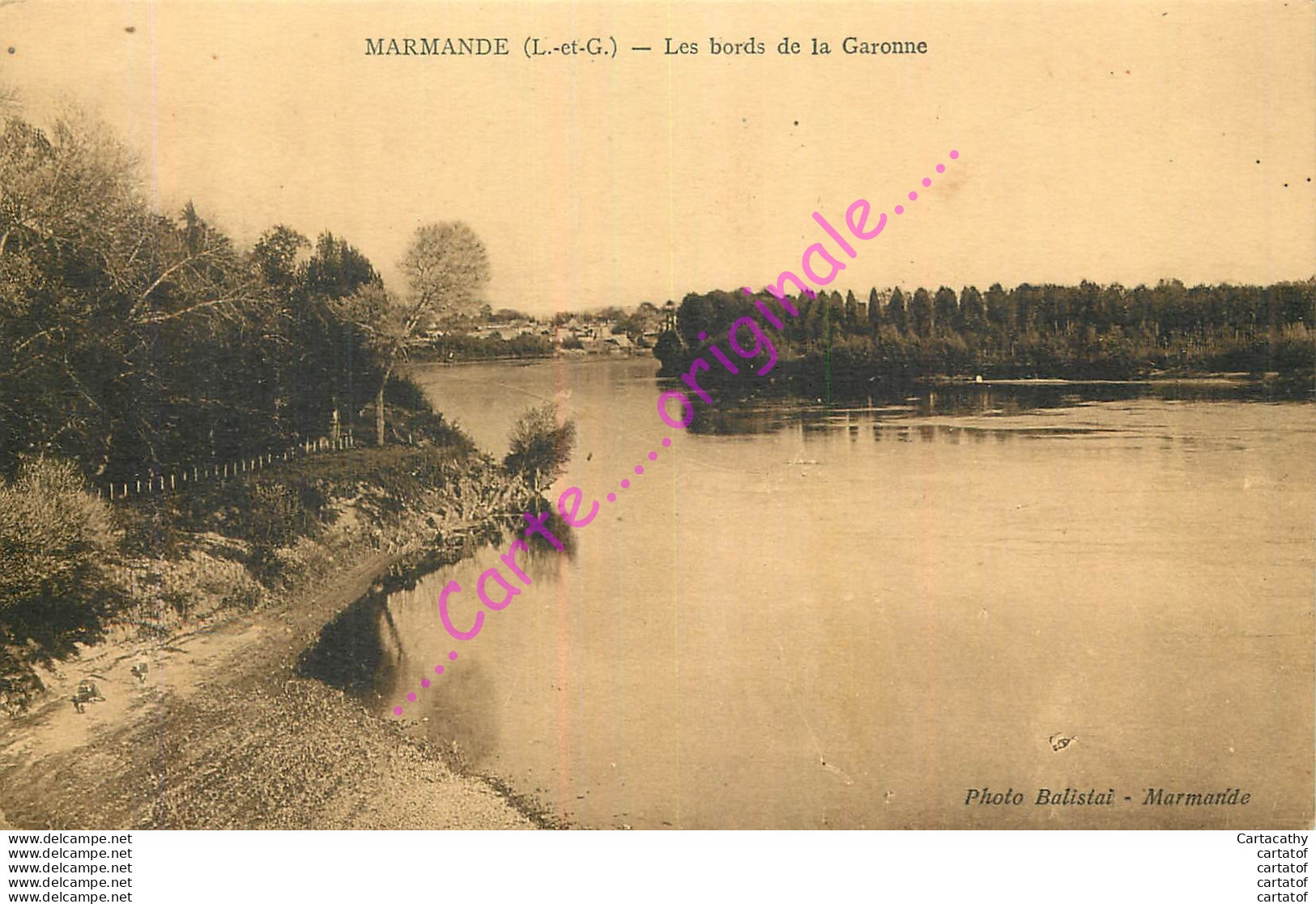 47.  MARMANDE .   Les Bords De La Garonne . - Marmande