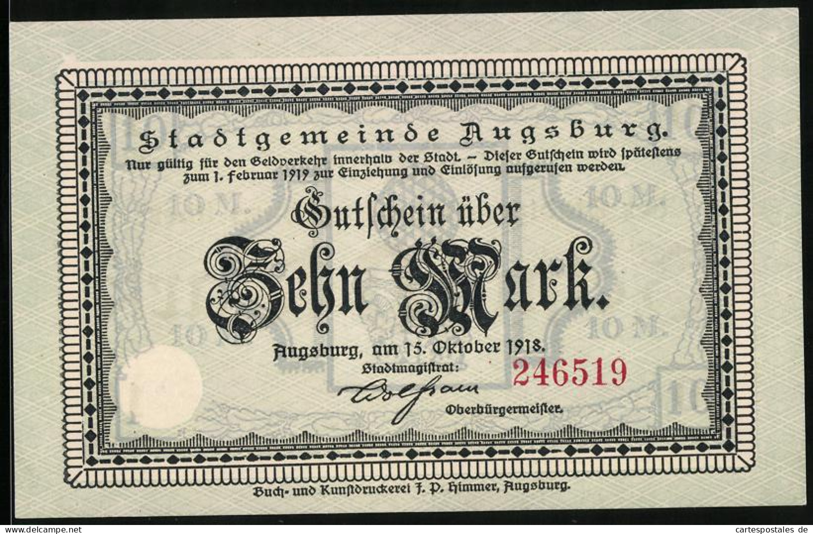 Notgeld Augsburg 1918, 10 Mark, Oberbürgermeister Wolfram Unterschrift  - Lokale Ausgaben
