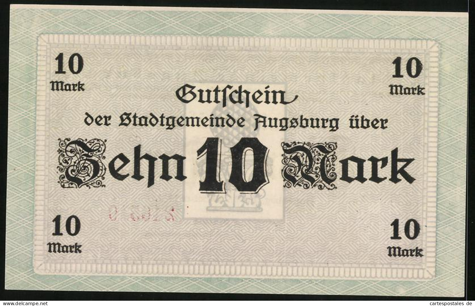 Notgeld Augsburg 1918, 10 Mark, Oberbürgermeister Wolfram Unterschrift  - [11] Emissions Locales