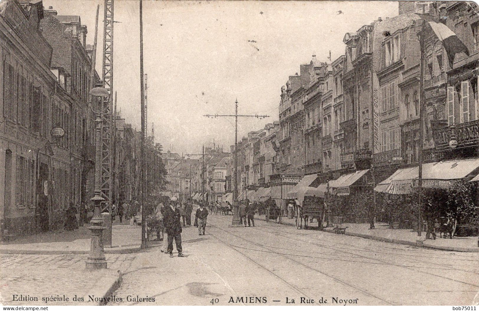 AMIENS , La Rue De Noyon - Amiens