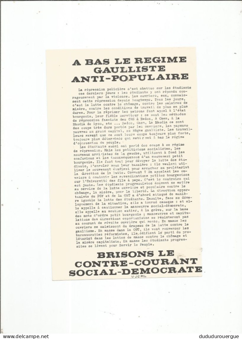 MAI 68 : TRACT DE L UNION DE LA JEUNESSE COMMUNISTE MARXISTE LENINISTE : A BAS LE REGIME GAULLISTE ANTI - POPULAIRE - Unclassified