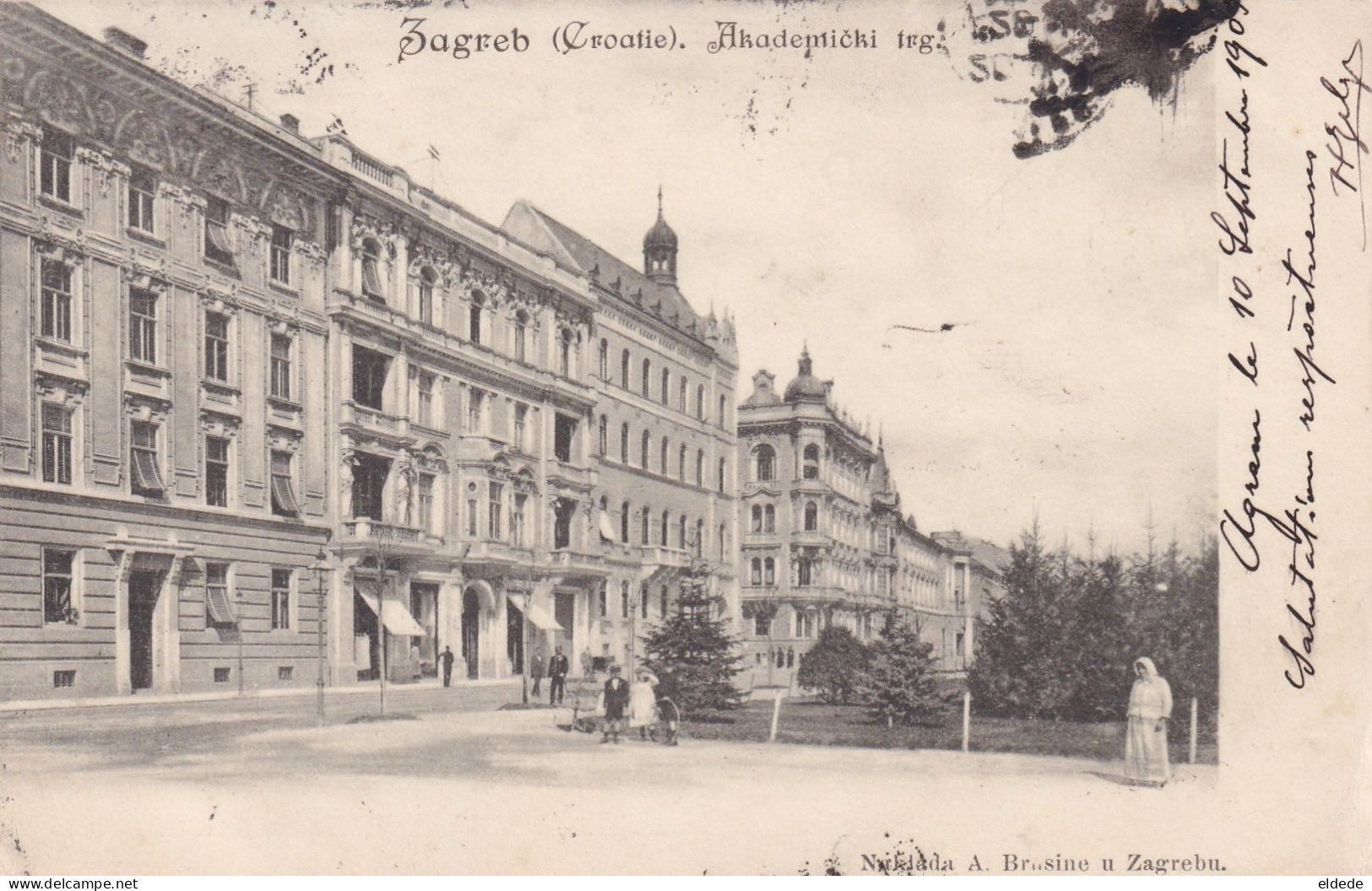 Zagreb Croatie Akademicki Trg.  P. Used 1903 - Croacia