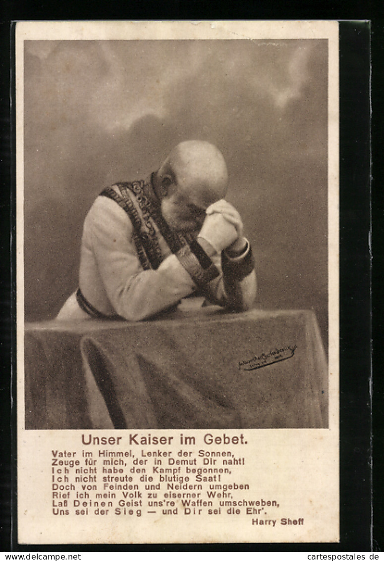 AK Kaiser Franz Josef I. Von Österreich Im Gebet Vor Der Schlacht  - Royal Families