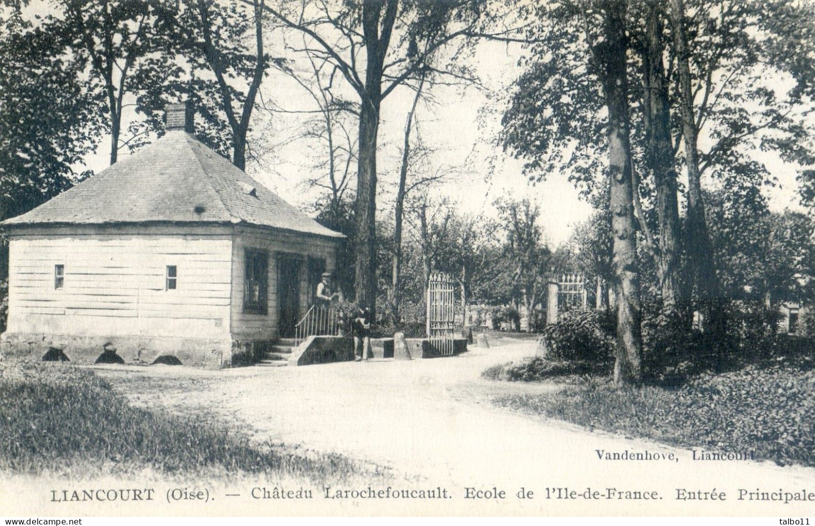 60 - Liancourt - Château De Larochefoucault - Ecole De L’Île De France - Entrée Principale - Liancourt