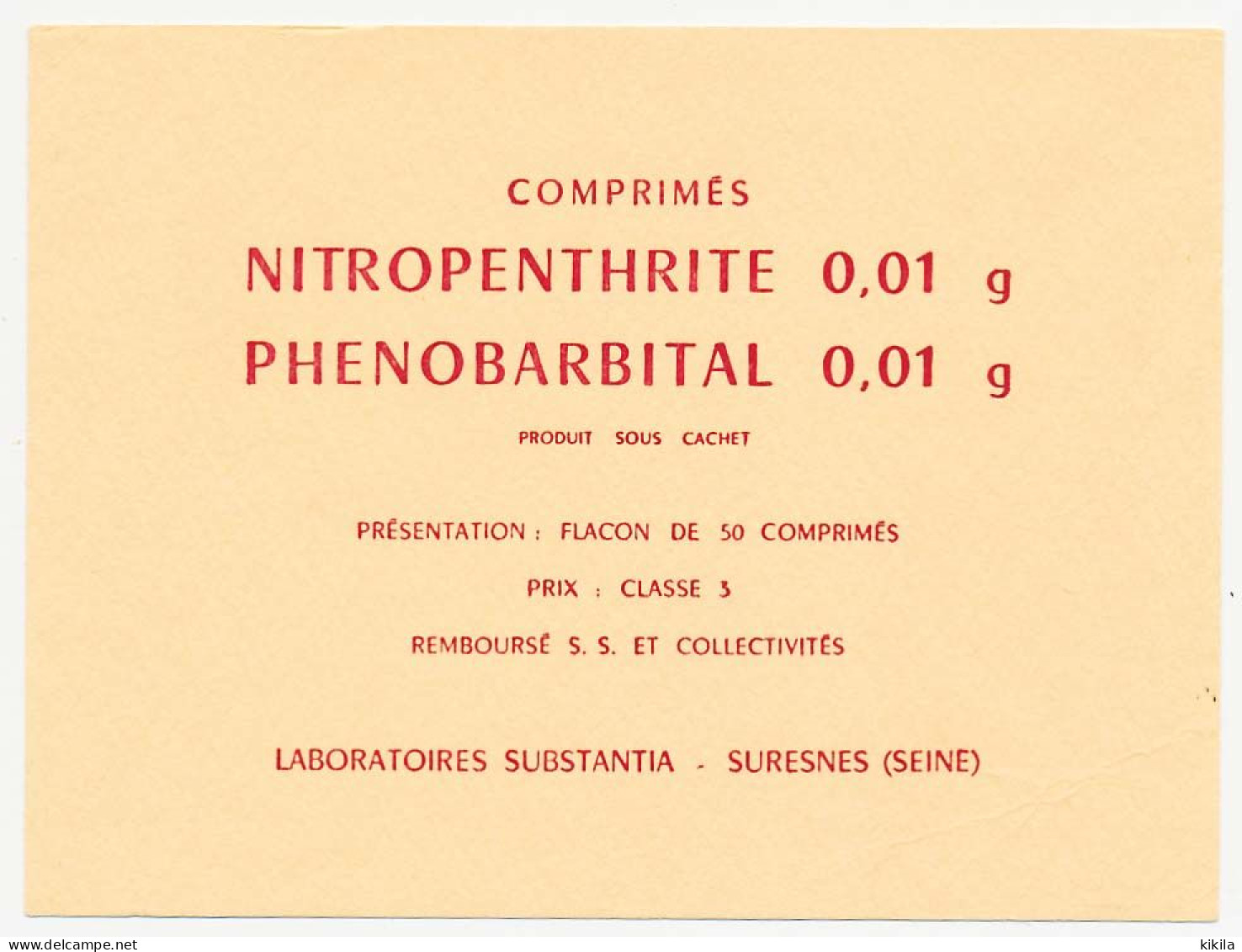 Buvard  16 X 12 Laboratoires SUBSTANTIA Nitropenthrite  Phenobarbital - Drogerie & Apotheke
