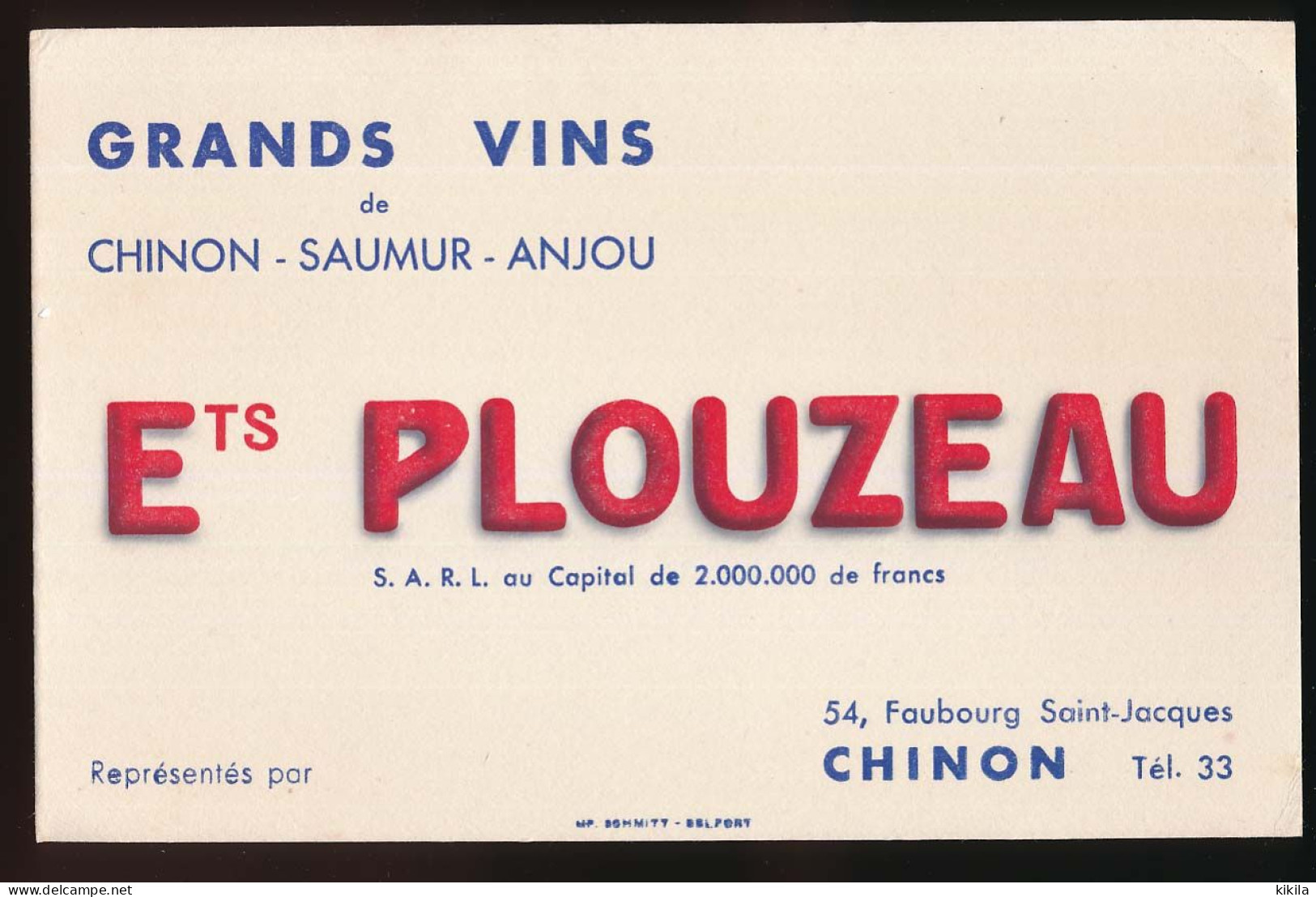 Buvard  20.9 X 13.4  Ets PLOUZEAU à Chinon (Indre Et Loire) Grands Vins De >Chinon-Saumur-Anjou - Drank & Bier
