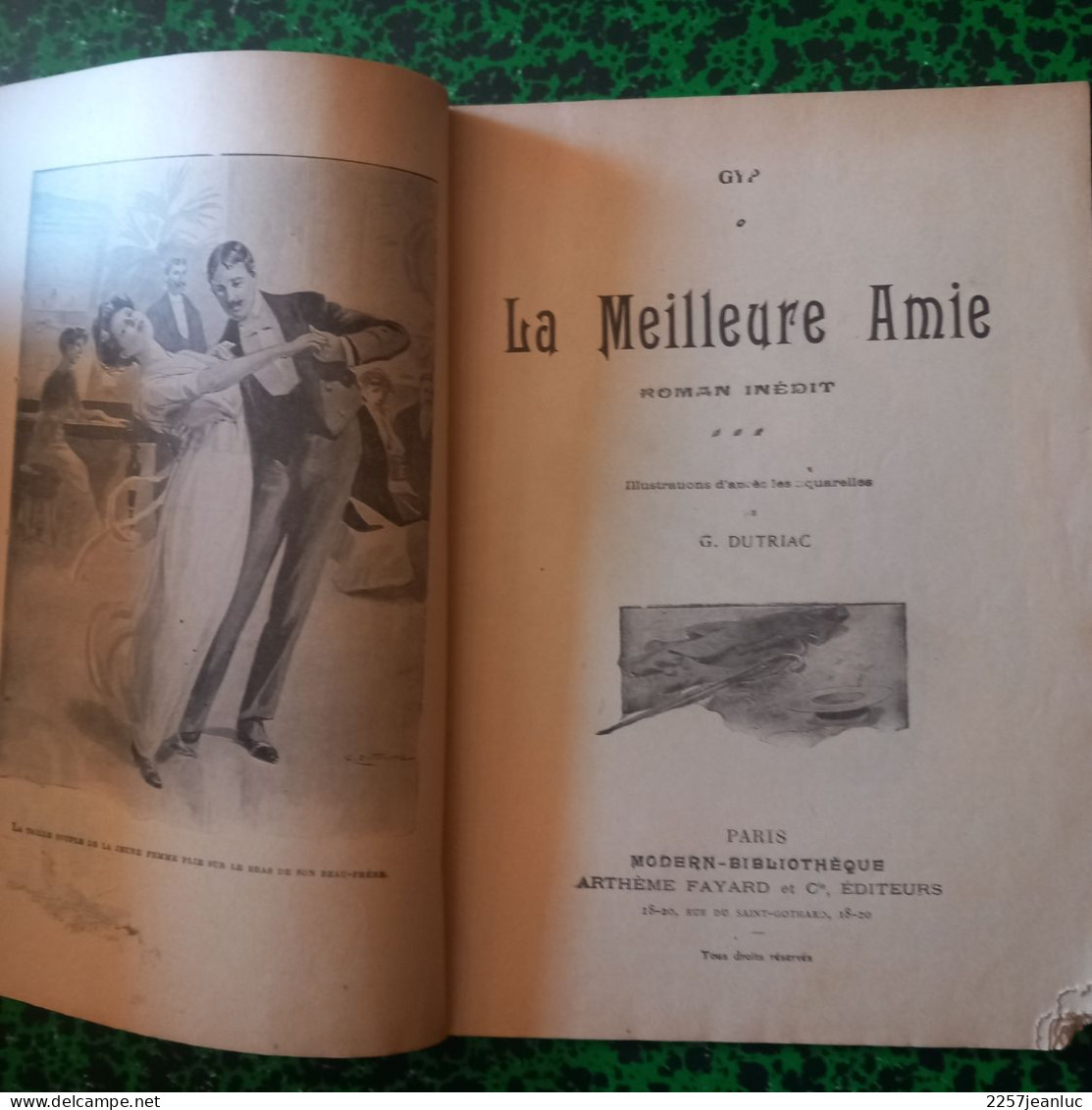 Edition Illustrée Gyp De 1913 * La Meilleure Amie - Romantici