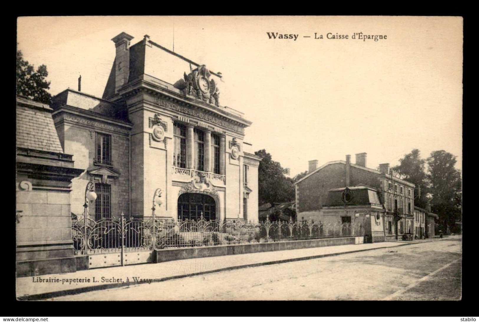 52 - WASSY - LA CAISSE D'EPARGNE - Wassy
