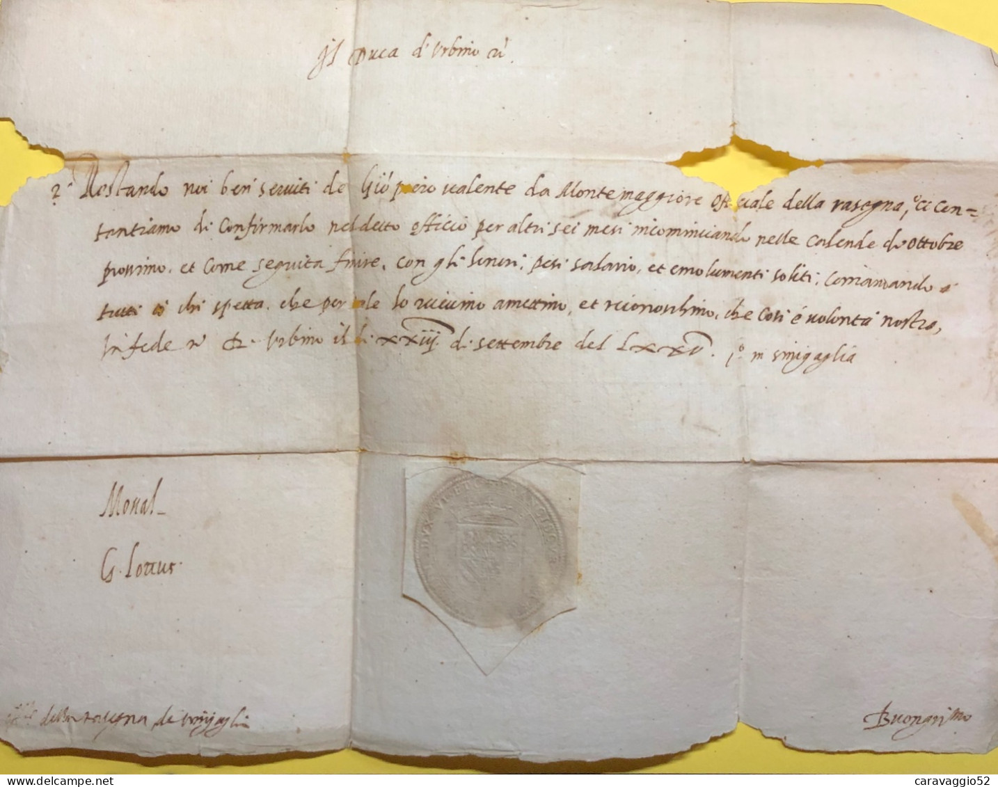 1600 URBINO X SENIGALLIA LETTERA DEL DUCA D’URBINO G DELLA ROVERE CON SEGNI DI PERCORSO - ...-1850 Préphilatélie