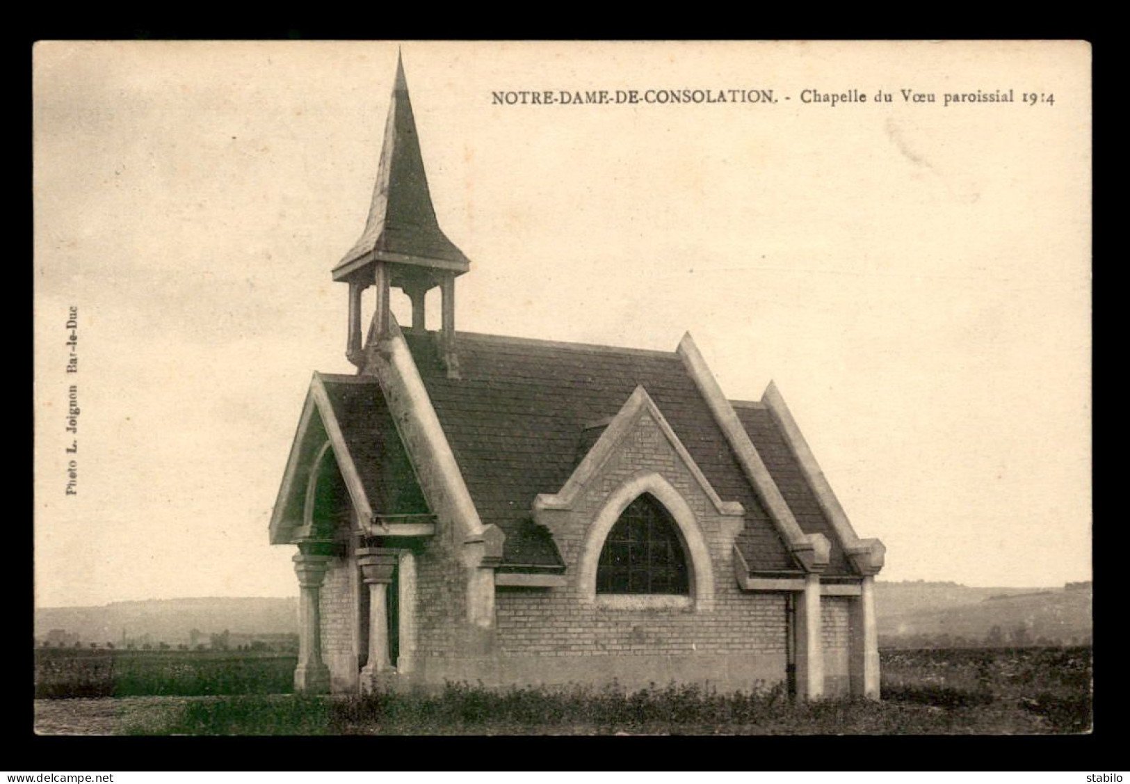 55 - HOUDELAINCOURT - NOTRE-DAME-DE-CONSOLATION - CHAPELLE DU VOEU PAROISSIAL 1914 - EDITEUR L. JOIGNON - Other & Unclassified