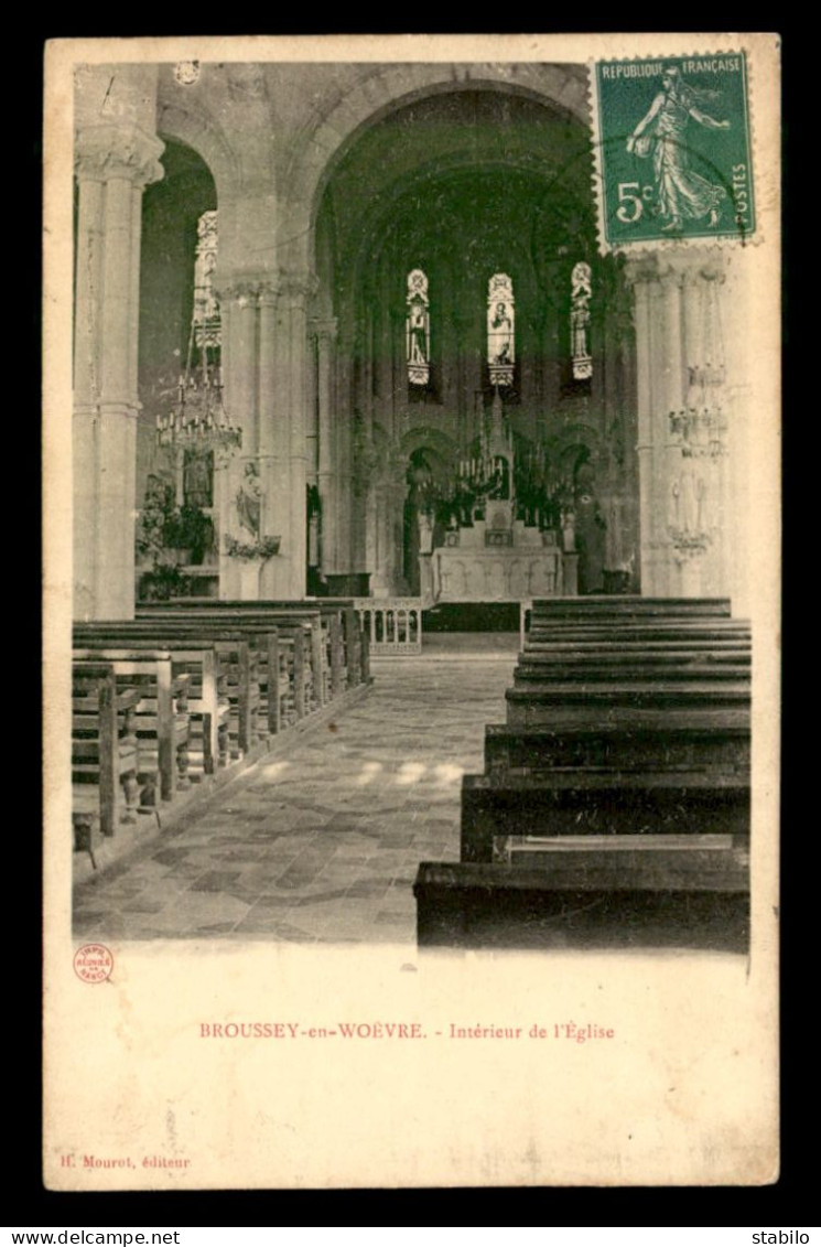 55 - BROUSSEY-EN-WOEVRE - INTERIEUR DE L'EGLISE - EDITEUR H. MOUROT - Other & Unclassified