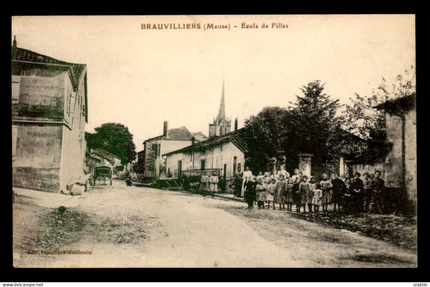 55 - BRAUVILLIERS - ECOLE DE FILLES - EDITEUR FOURCHARD-GUILLEMIN - Sonstige & Ohne Zuordnung