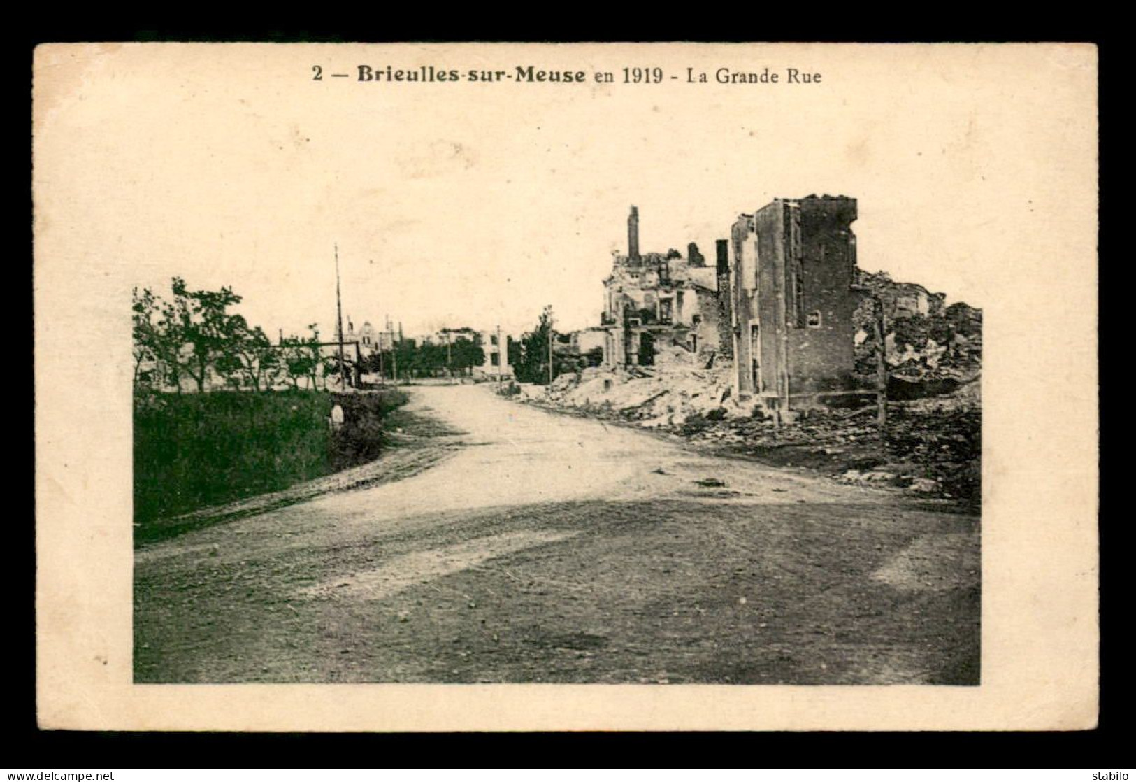 55 - BRIEULLES-SUR-MEUSE - LA GRANDE RUE EN 1919 - SANS EDITEUR - Sonstige & Ohne Zuordnung