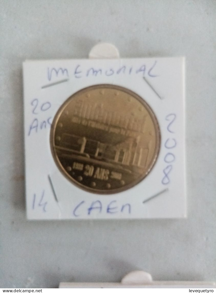 Médaille Touristique Monnaie De Pais 14 Caen Mémorial 2008 - 2008