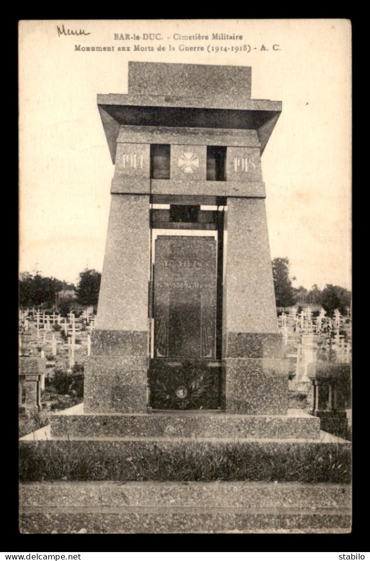55 - BAR-LE-DUC - CIMETIERE MILITAIRE - MONUMENT AUX MORTS - EDITEUR COLLOT - Bar Le Duc