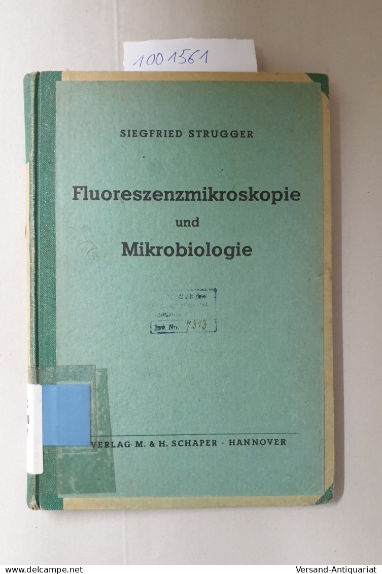 Fluoreszenzmikroskopie Und Mikrobiologie : - Sonstige & Ohne Zuordnung