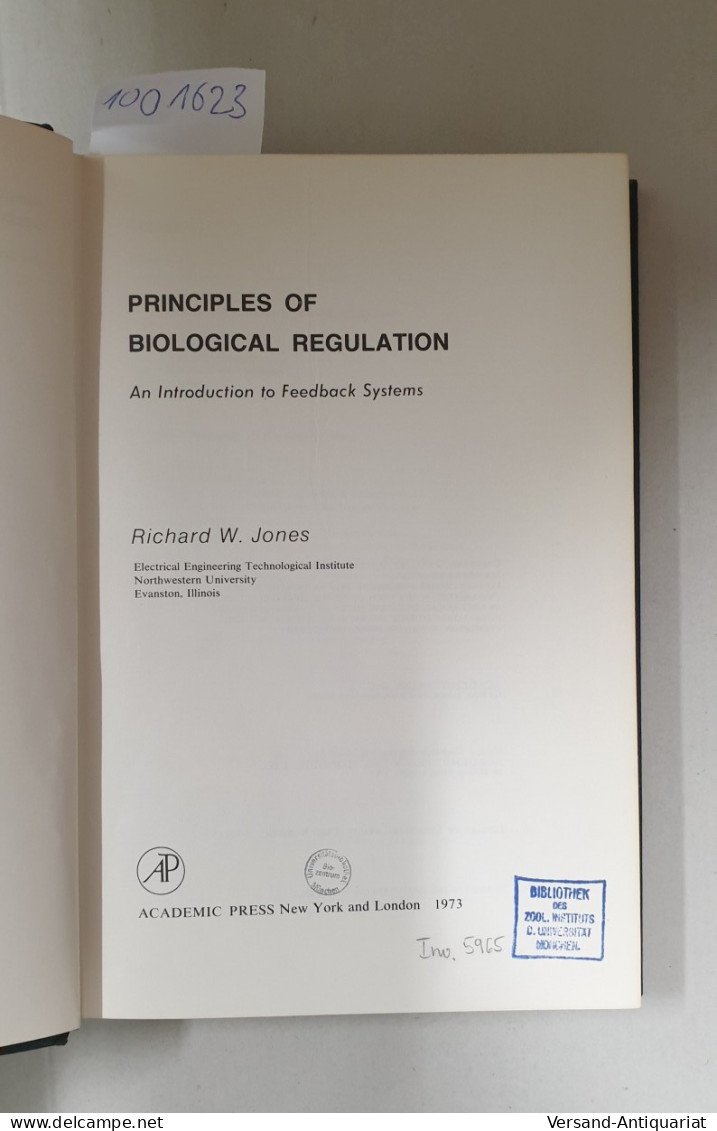 Principles Of Biological Regulation: An Introduction To Feedback Systems : - Andere & Zonder Classificatie