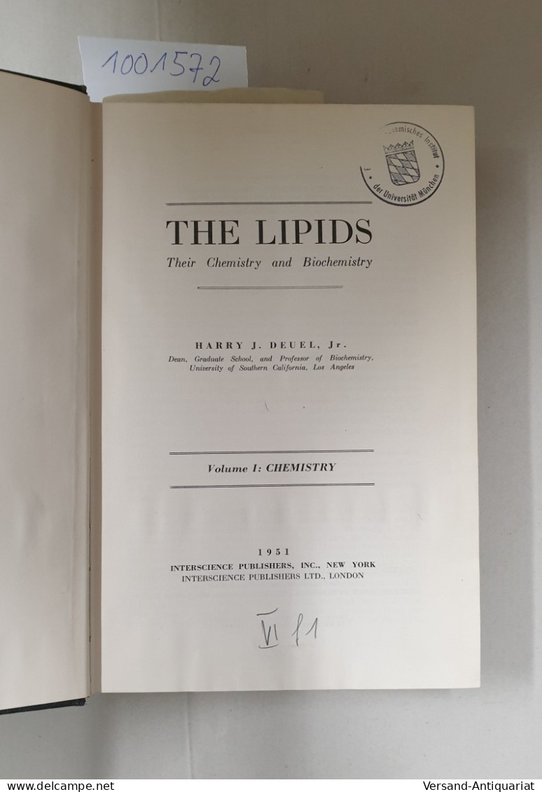 The Lipids: Their Chemistry And Biochemistry, Volume I : Chemistry : - Other & Unclassified