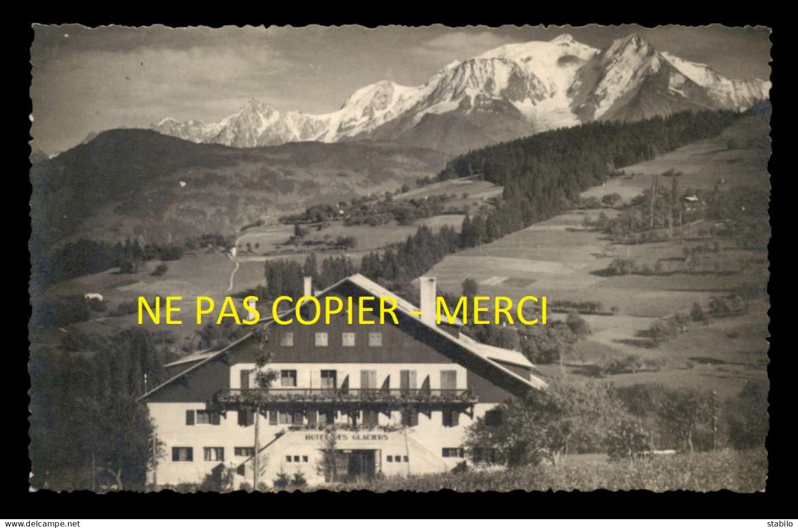 74 - COMBLOUX - HOTEL DES GLACIERS - PHOTOGRAPHIE RENE BOURDEAU - CARTE PHOTO ORIGINALE - Combloux