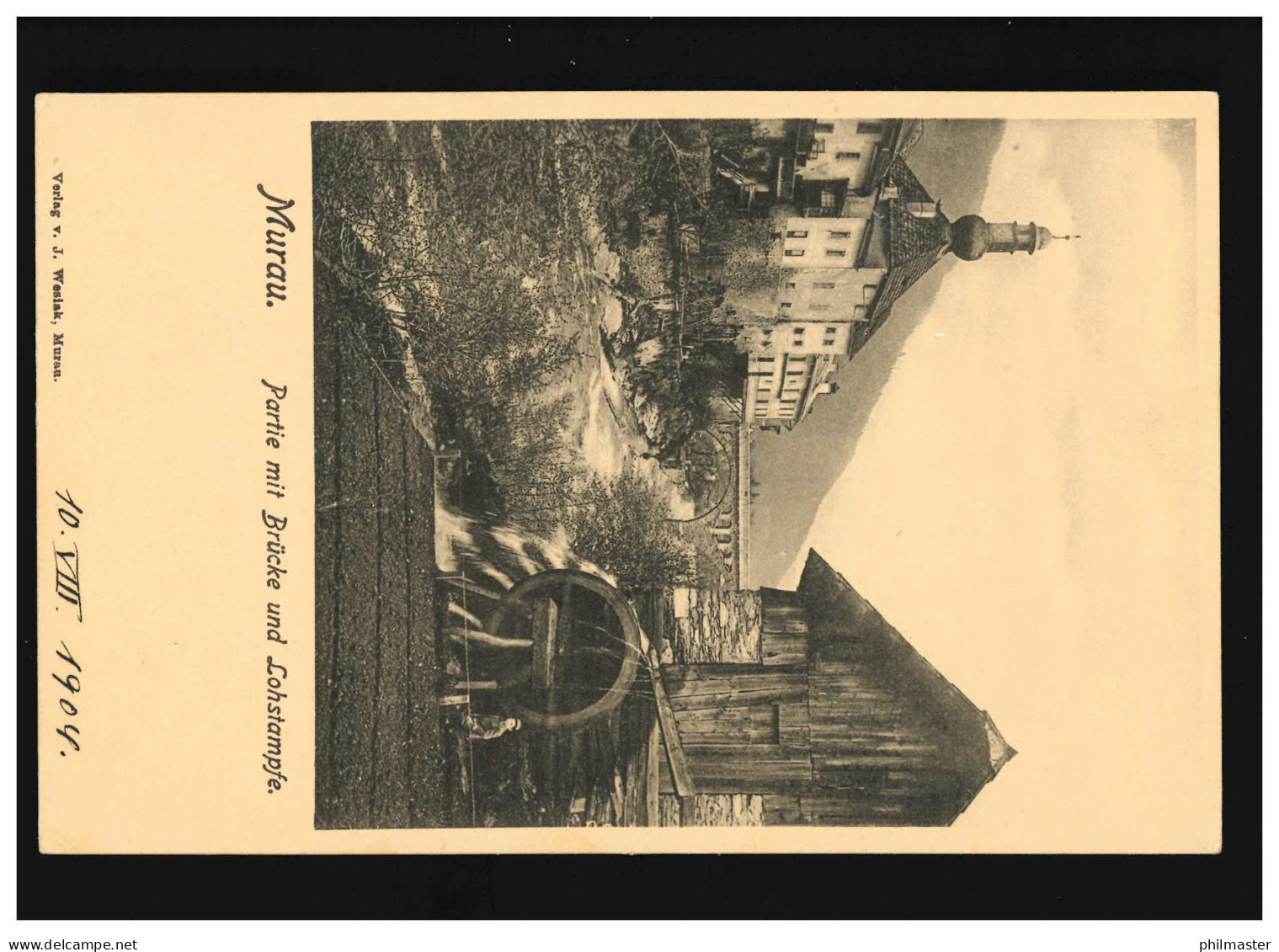 Landwirtschaft Murau, Partie Mit Brücke Und Lohstampfe 10.8.1904, Ungebraucht - Sonstige & Ohne Zuordnung