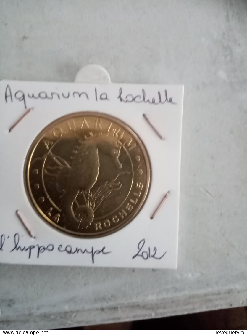 Médaille Touristique Monnaie De Paris 17 La Rochelle Hippocampe 2012 - 2012