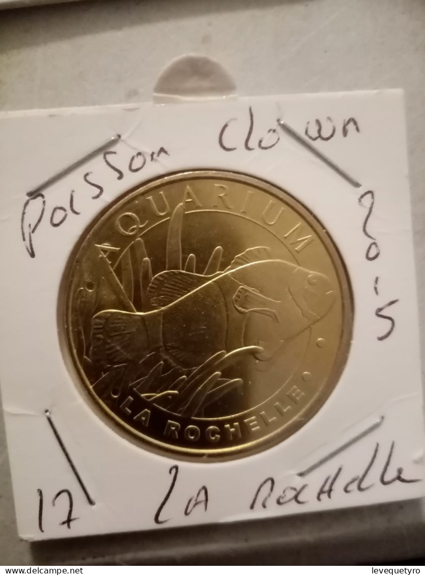 Médaille Touristique Monnaie De Paris 17 La Rochelle Poisson Clown  2015 - 2015