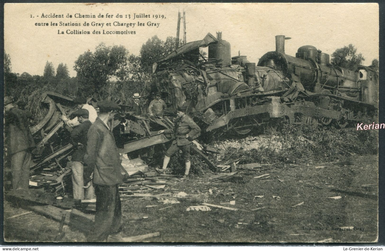 1919 - Accident De Chemin De Fer Entre Gray Et Chargey Les Gray - Collision Des Locomotives - Voir 2 Scans & Descriptif - Gray