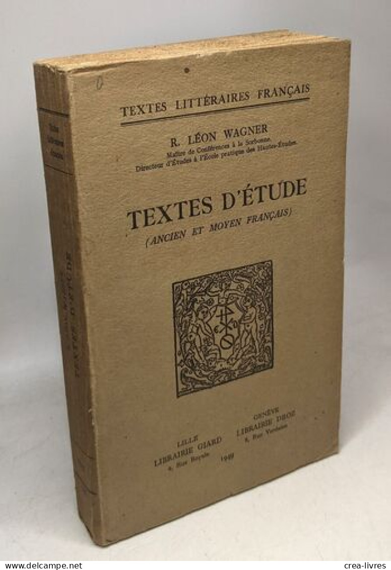 Textes D'Étude (Ancien Et Moyen Francais) / Coll. Textes Littéraires Francais - Other & Unclassified