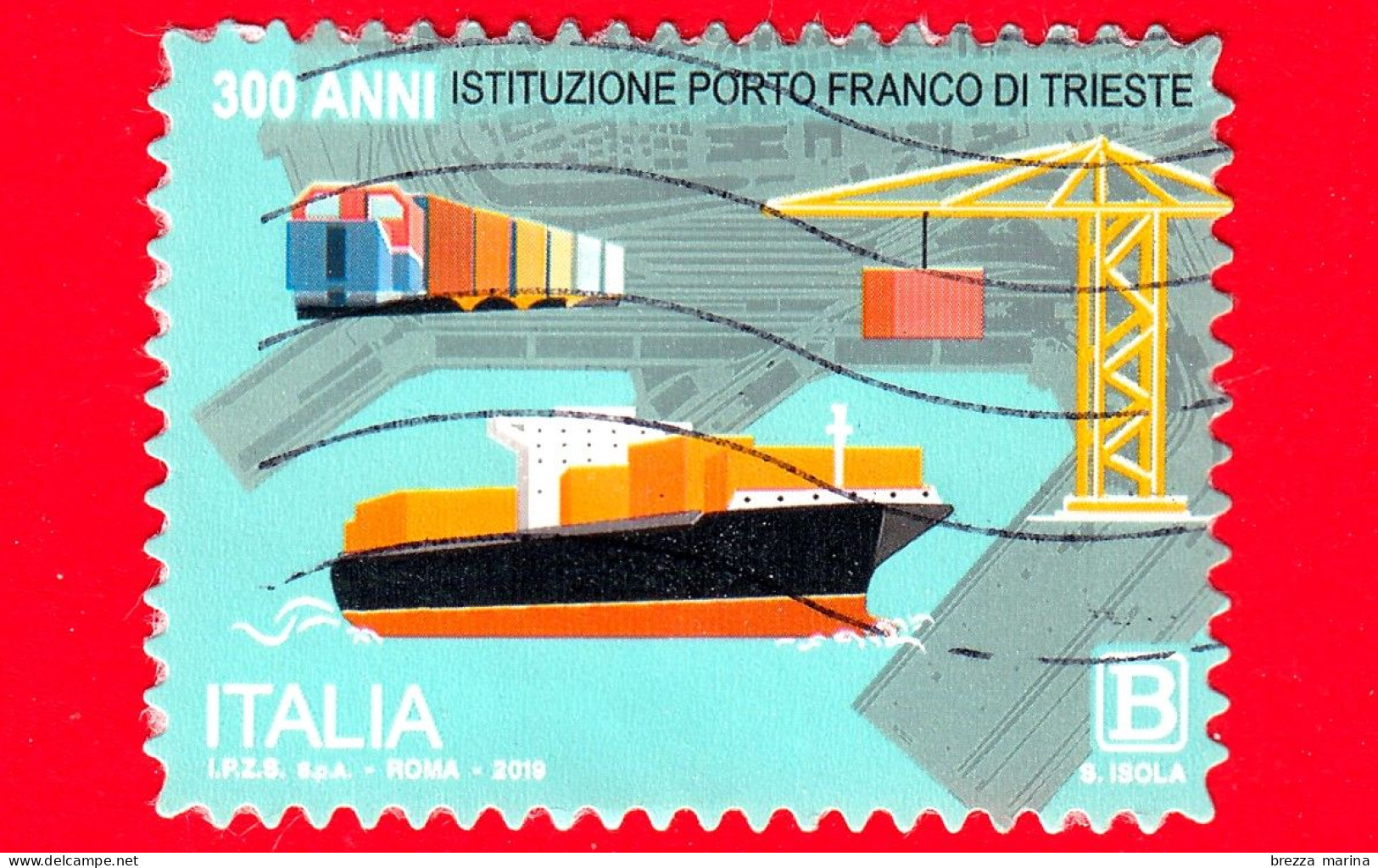 ITALIA - Usato - 2019 - 300 Anni Del Porto Franco Di Trieste – Mappa - B - 2011-20: Gebraucht