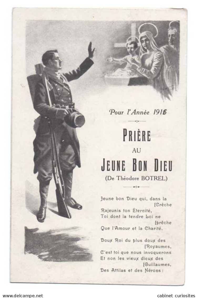 Carte Double -  PRIERE AU JEUNE BON DIEU - Pour L'année 1915 - Poème De Th Botrel- Jésus Marie Joseph - Patriotiques