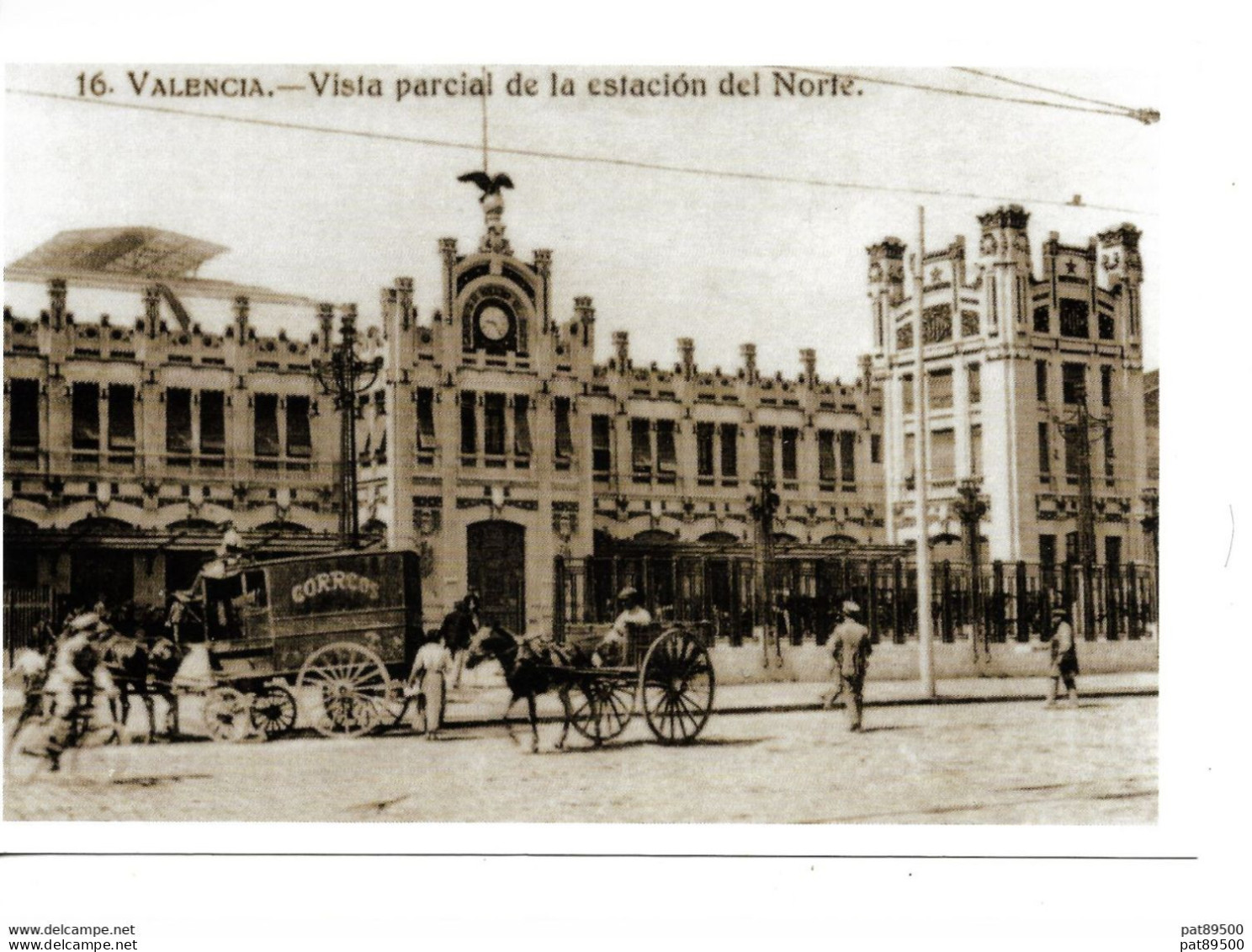 ESPAGNE/ CPM REPRODUCTION NEUVE JR / VALENCE N° 16/  1915 Vue Partielle De La Gare NORD / Rare - Valencia