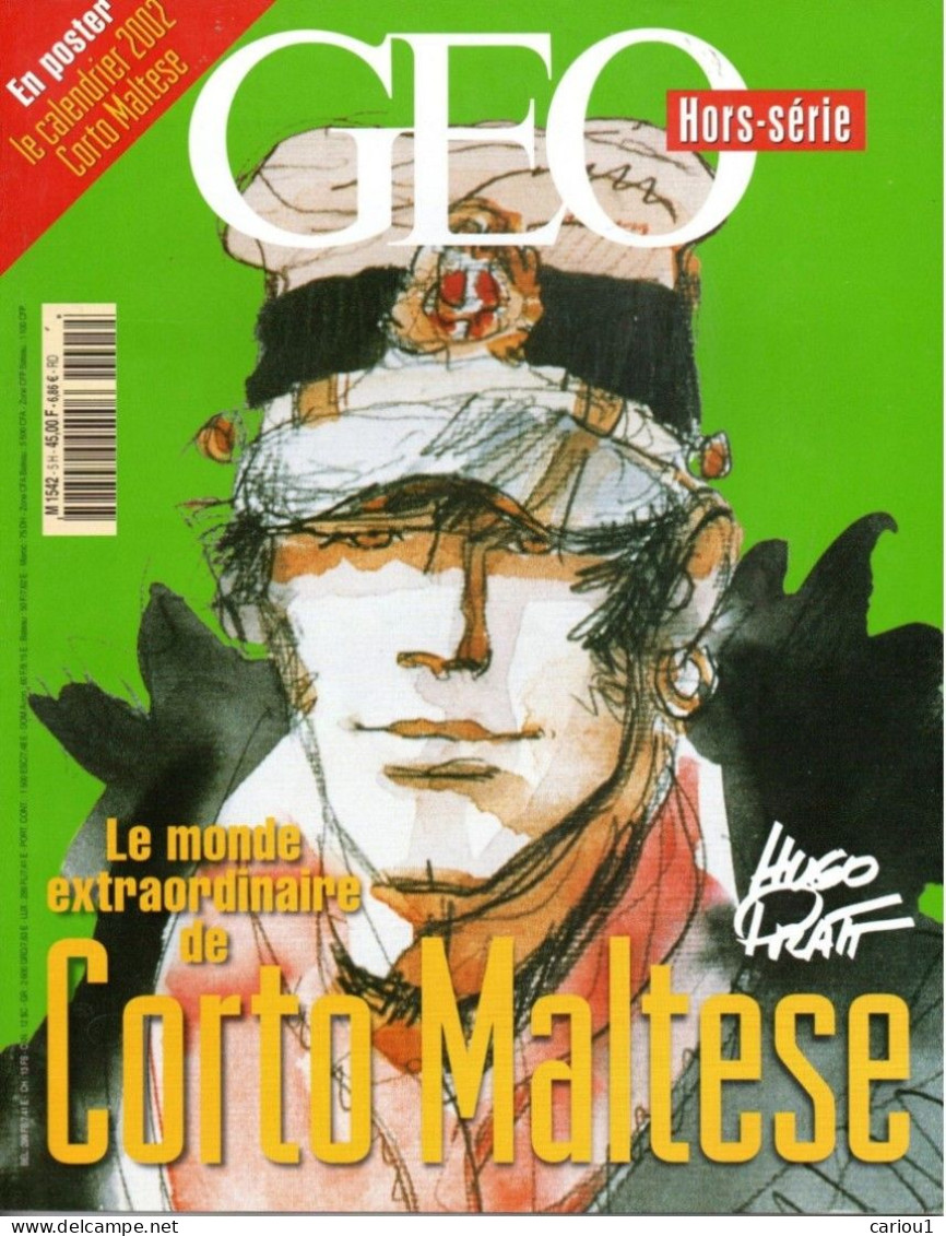 C1 Hugo PRATT - GEO Hors Serie LE MONDE DE CORTO MALTESE EO 2001 AVEC Le POSTER - Pratt