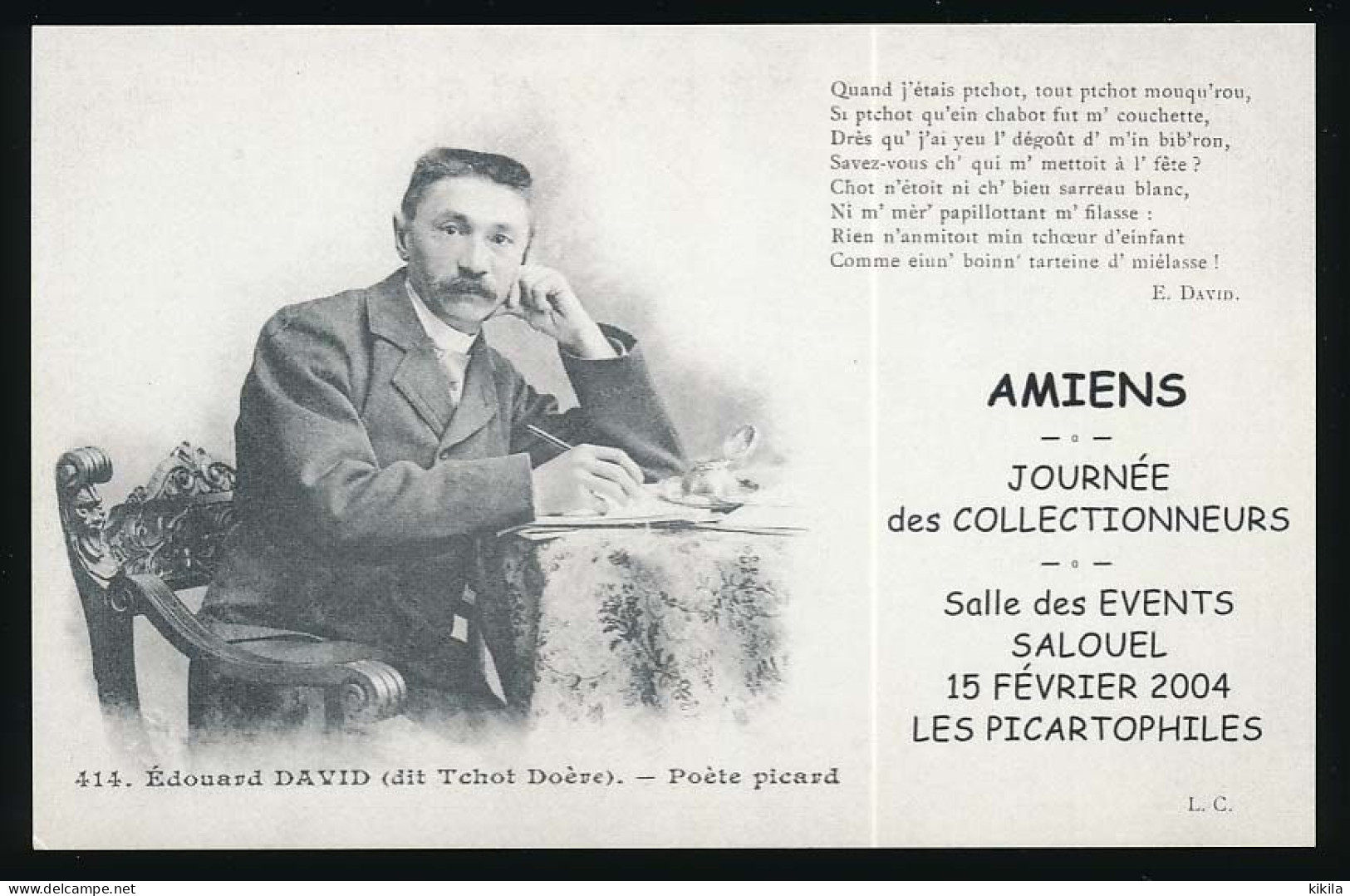 CPSM / CPM 9 X 14 Somme AMIENS Journée Des Collectionneurs 15-02-2004 Repro CPA 414 Edouard David Poète Picard - Amiens