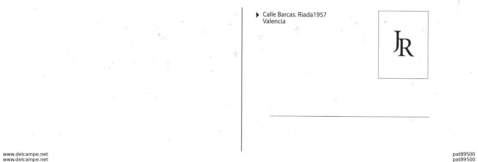 ESPAGNE/ CPM/ REPRODUCTION JR : VALENCIA INONDATION " CALLE DE LAS BARCAS (RIADA 1957)" / RARE - Valencia
