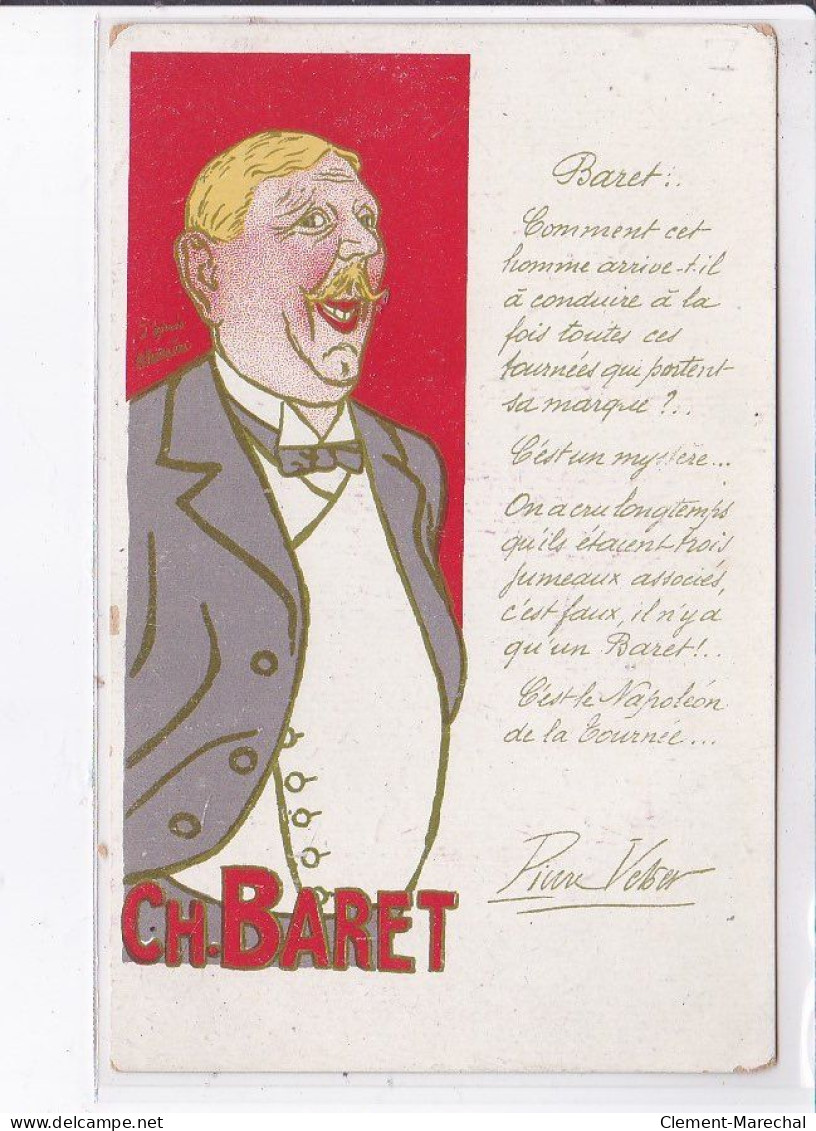 PUBLICITE : Tournées BARET - Pierre Victor Illustée Par Barrère - état - Werbepostkarten