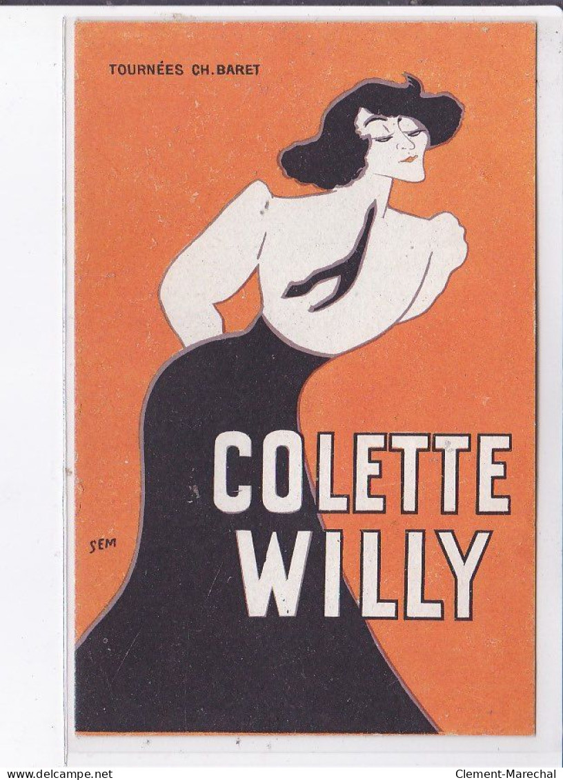 PUBLICITE : Tournées BARET " Colette Et Willy" Illustée Par SEM (théatre) - Très Bon état - Werbepostkarten