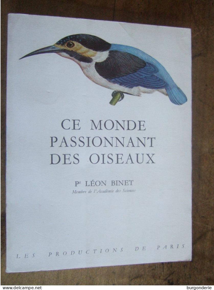 CE MONDE PASSIONNANT DES OISEAUX / Pr LEON BINET - Sciences