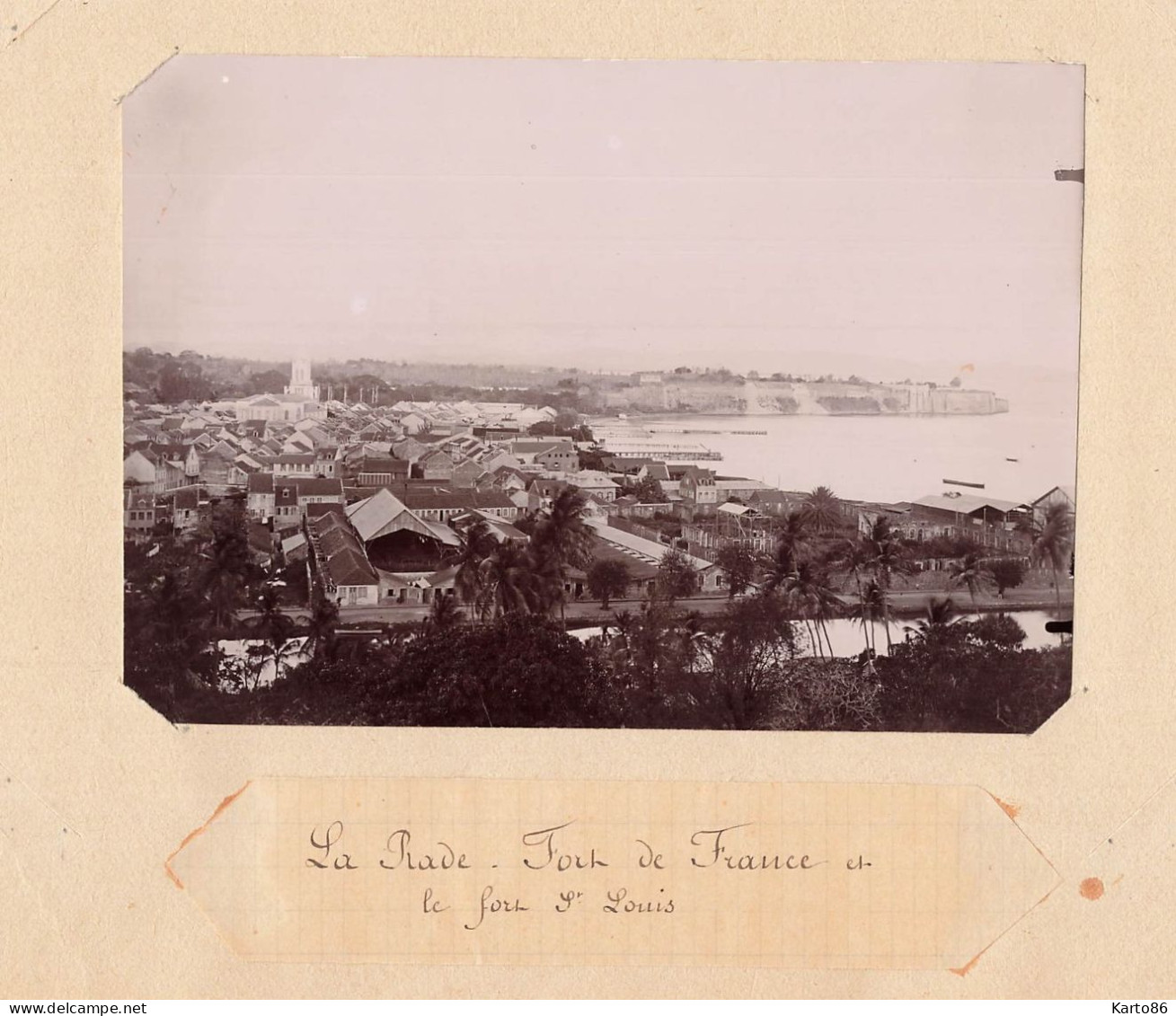 Fort De France Martinique * La Rade Et Le Fort St Louis * Grande Photo Albuminée Circa 1885/1890 17.2x12.2cm - Fort De France