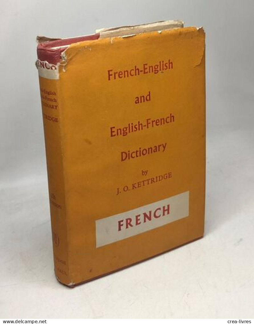 Dictionary Of The French And English Languages With Phonetic Transcription Of Every French Vocabulary Word - Zonder Classificatie