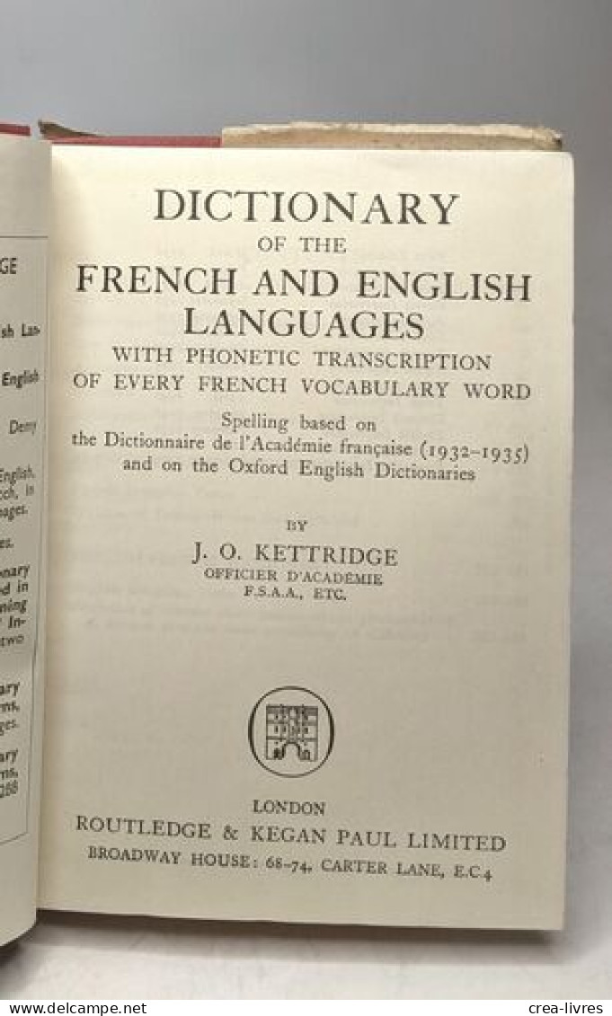 Dictionary Of The French And English Languages With Phonetic Transcription Of Every French Vocabulary Word - Non Classés