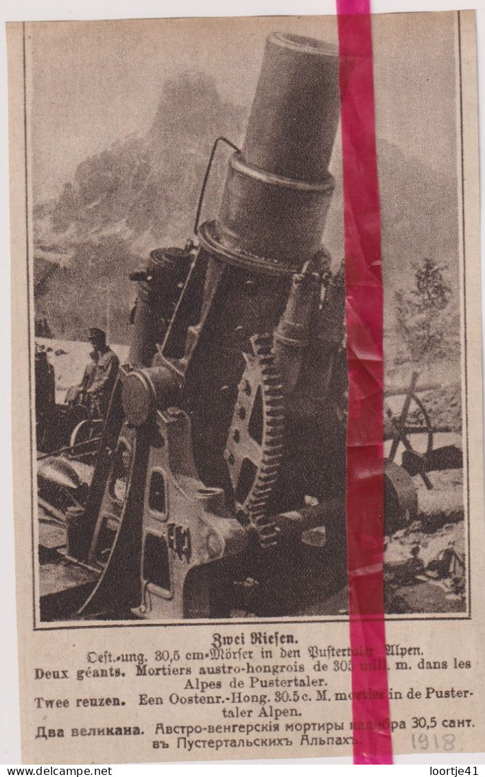 Oorlog Guerre 14/18 - Pustertaler Alpen Mortier - Orig. Knipsel Coupure Tijdschrift Magazine - 1918 - Zonder Classificatie