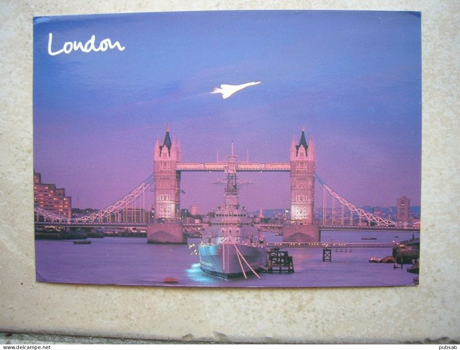 Avion / Airplane / BRITISH AIRWAYS  / Concorde / Seen Over Tower Bridge, London / Size : 11,5X16,5cm - 1946-....: Era Moderna