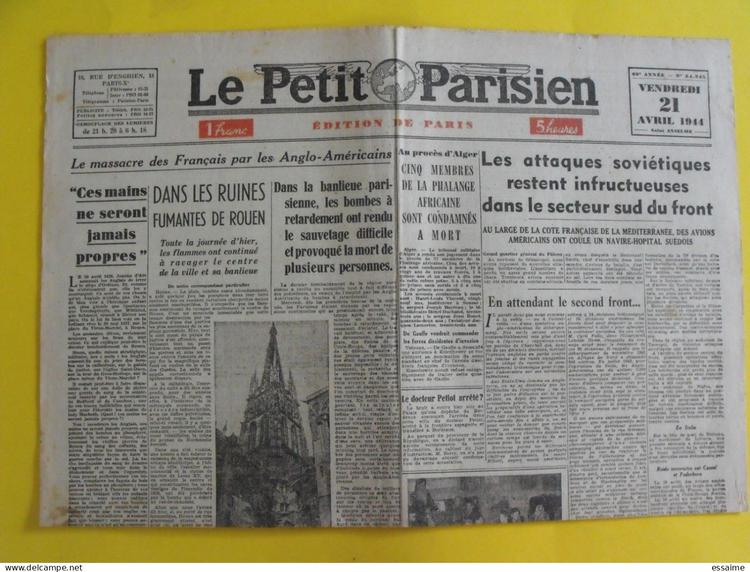 Journal Le Petit Parisien Du 21 Avril 1944. Collaboration Laval Pétain Petiot Bosc Milice LVF Rouen Bombardé Sorel Paris - Guerre 1939-45