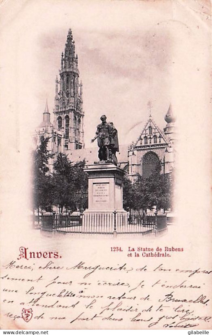 ANVERS - ANTWERPEN - La Statue De Rubens Et La Cathedrale - 1899 - Antwerpen