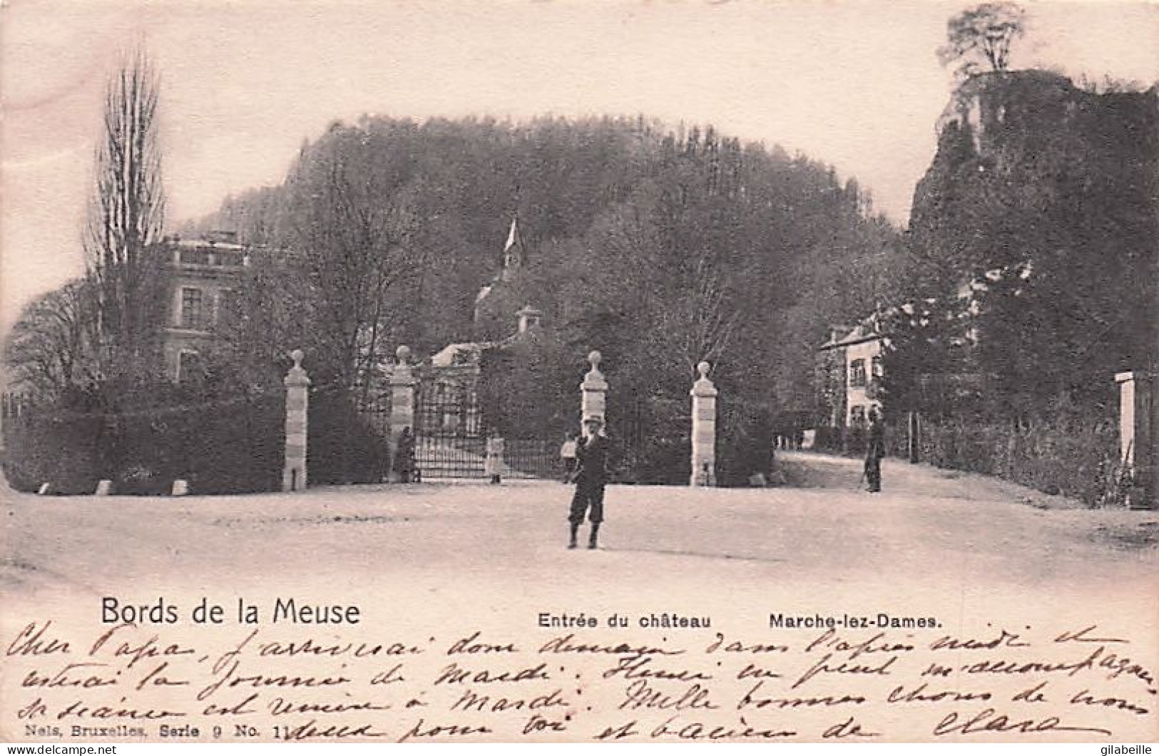 Namur -  MARCHE Les DAMES - Le Chateau - L'entrée  - 1902 - Namur