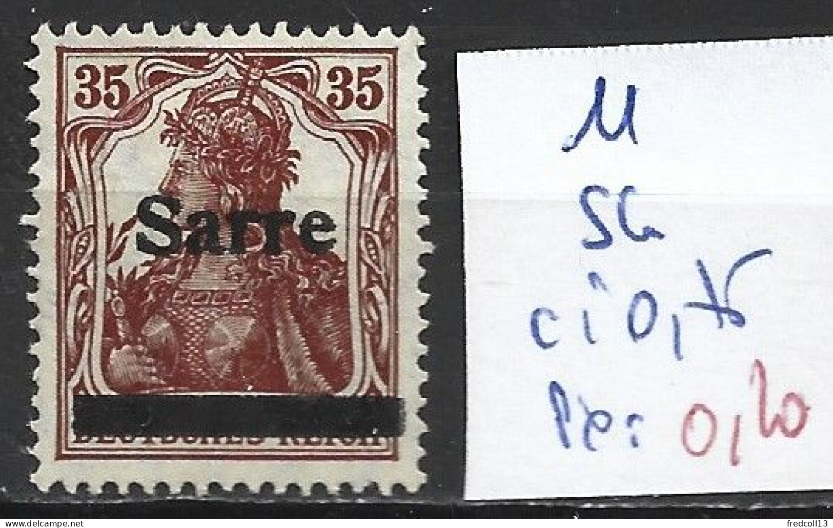 SARRE 11 Sans Gomme Côte 0.75 € - Unused Stamps