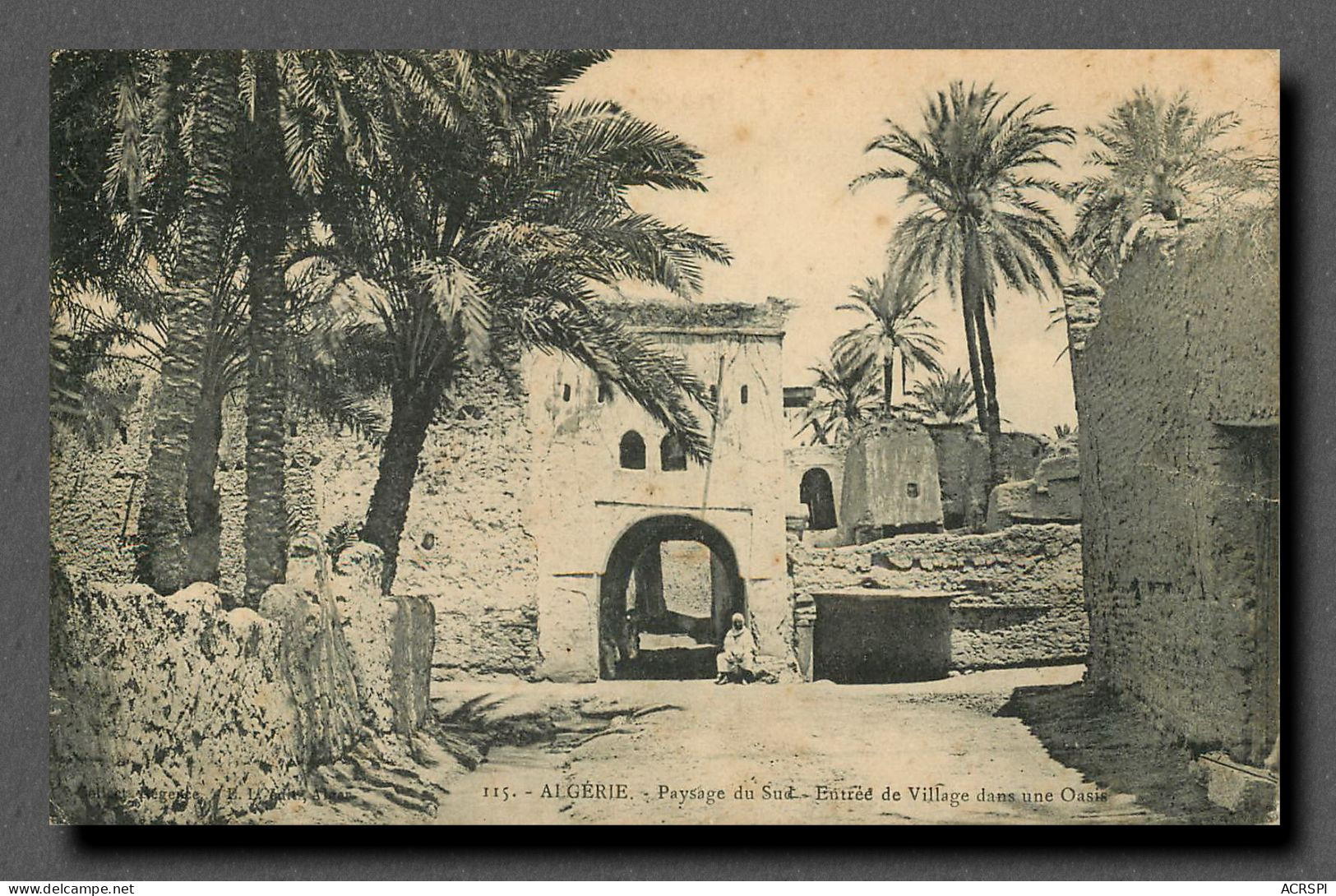 ALGERIE Alger Entrée D'un Village Du Sud Tampon Regiment De ZOUAVES Alger (scan Recto-verso) QQ 1113 - Sonstige & Ohne Zuordnung