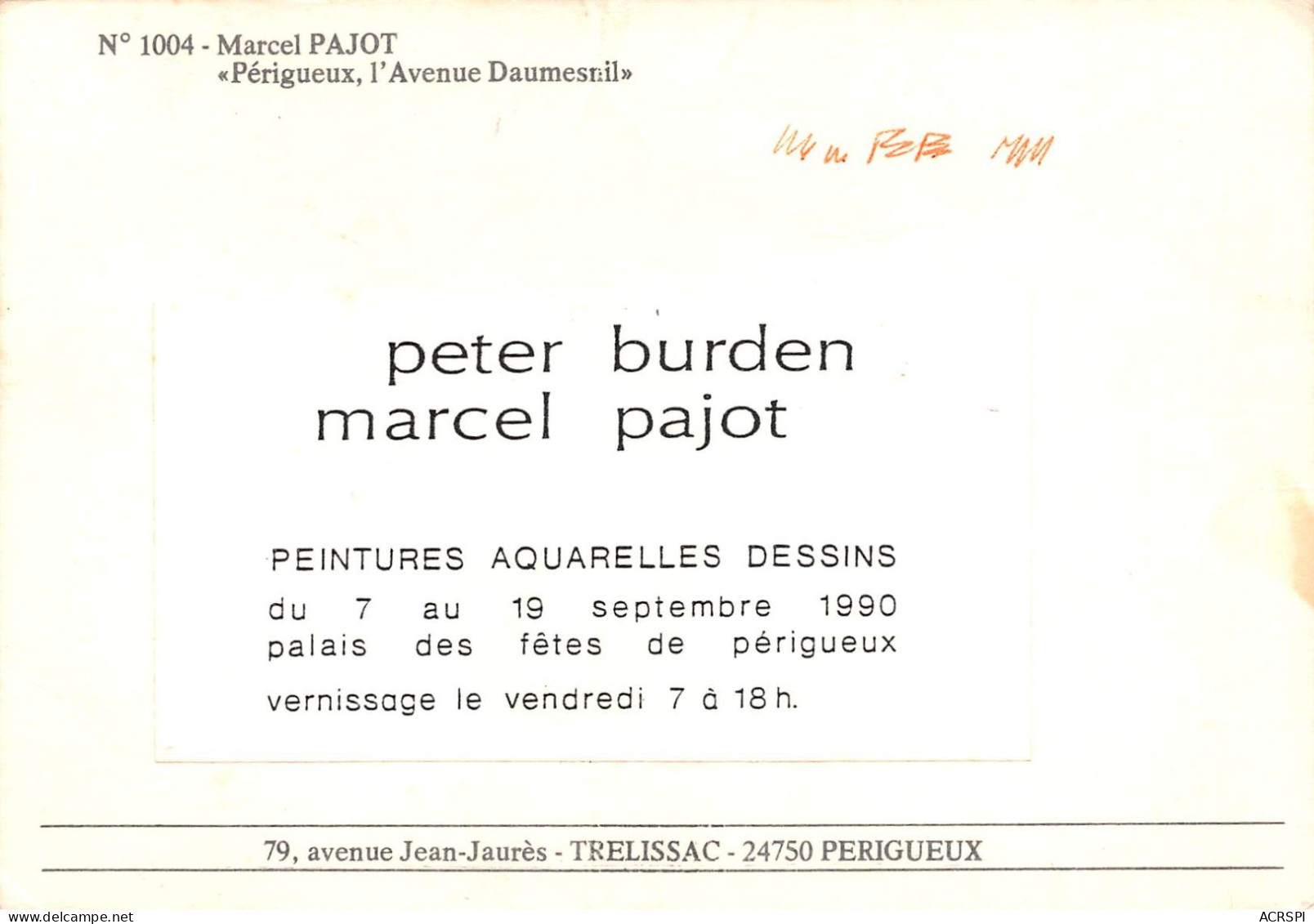 24 PERIGUEUX  Avenue Daumesnil Aquarelle Expo 1990 Peter-burden Marcel-pajot  (Scan R/V) N°   38   \QQ1110Ter - Périgueux