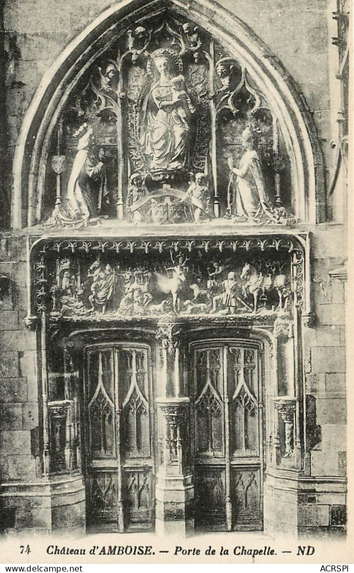 AMBOISE La Porte De La Chapelle Du Chateau  (scan Recto-verso) QQ 1103 - Amboise