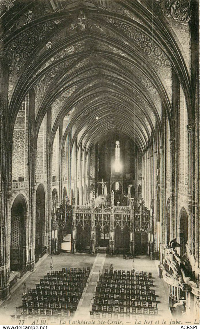 81 ALBI - TARN Cathedrale  D 'ALBI La Nef Et Le Jubé   (scan Recto-verso) QQ 1143 - Albi